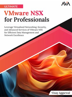 cover image of Ultimate VMware NSX for Professionals
